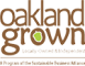 Oakland Grown logo with leaf-shaped “o” in “grown.” Text: Locally Owned & Independent. Program of Sustainable Business Alliance.